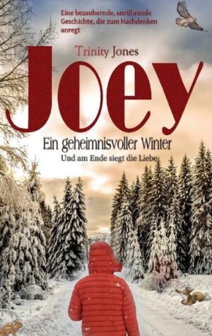 Sandy ahnt nicht, was ihr Umzug nach Swake Valley ins Rollen bringt. Ihr Leben als junge Witwe und Mutter wird plötzlich überrannt von Liebe, Leid und Geheimnissen. Und ihr achtjähriger Sohn Joey spielt unverhofft darin eine wichtige Rolle. Warum begrüßt ihr Nachbar John Darcy sie so griesgrämig? Und was hat es mit dem im Wald lebenden, alten wirren Mann auf sich, der Joey für seinen kleinen Sohn hält? Man munkelt, dass er Frau und Kind umgebracht haben soll. Einziger Lichtblick für die junge Frau ist die Krämerin Old Martha, die Sandy mit offenen Armen empfängt. Aber auch hier merkt Sandy schnell, auch diese Frau muss ein Geheimnis mit sich herum tragen, welches ihr schwer auf die Seele drückt. Ist das Glück und Leben der beiden in Gefahr, oder ist doch alles ganz anders, als es scheint? Joey-Ein geheimnisvoller Winter (Trinity Jones) *Spannend wie ein Krimi *Berührend wie ein Liebesroman *Mitreißend wie ein Drama! Ein Buch, das im Herzen bleibt!