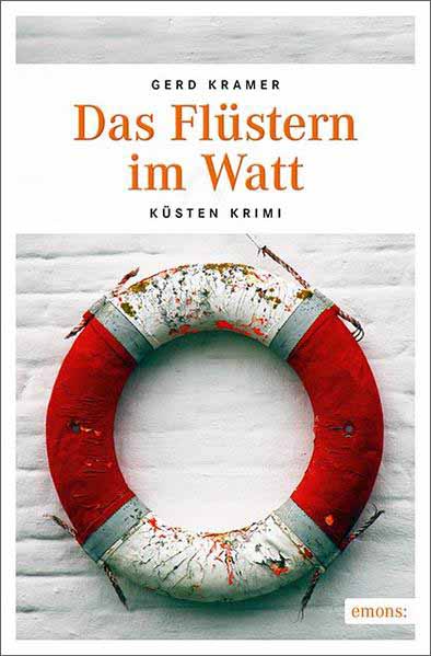 Das Flüstern im Watt Küsten Krimi | Gerd Kramer