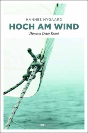 Hoch am Wind Hinterm Deich Krimi | Hannes Nygaard