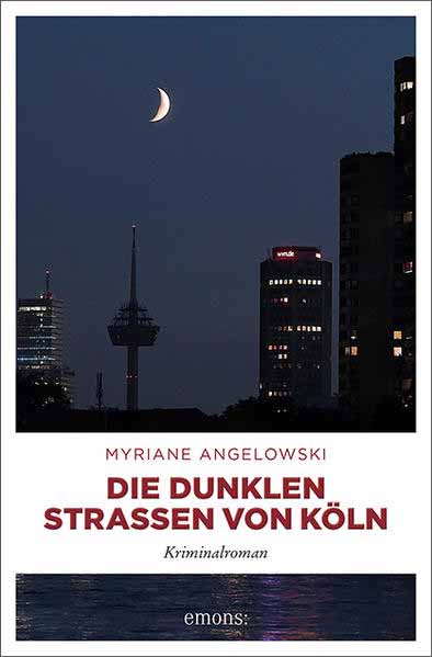 Die dunklen Straßen von Köln | Myriane Angelowski
