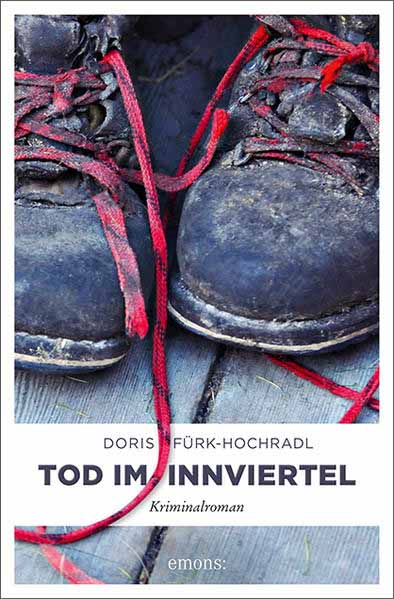 Tod im Innviertel | Doris Fürk-Hochradl