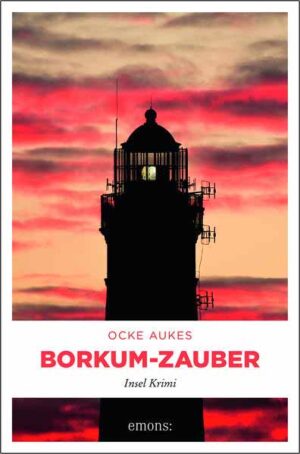 Borkum-Zauber Insel Krimi | Ocke Aukes