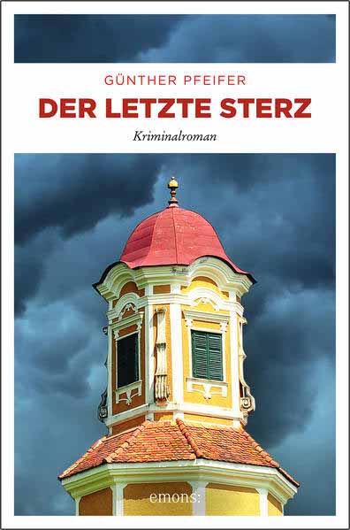 Der letzte Sterz | Günther Pfeifer