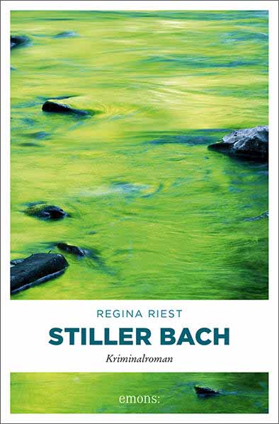 Stiller Bach | Regina Riest