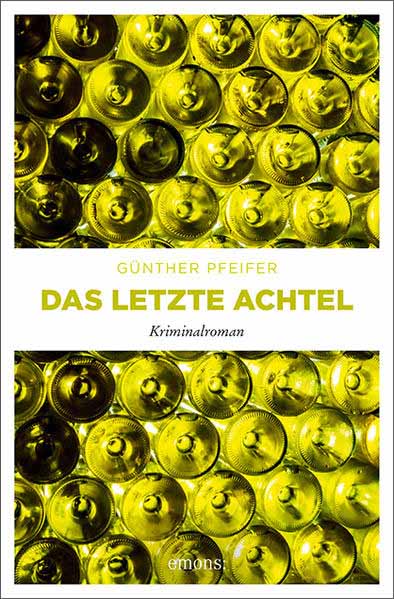 Das letzte Achtel | Günther Pfeifer