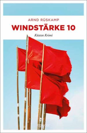 Windstärke 10 Küsten Krimi | Arnd Rüskamp