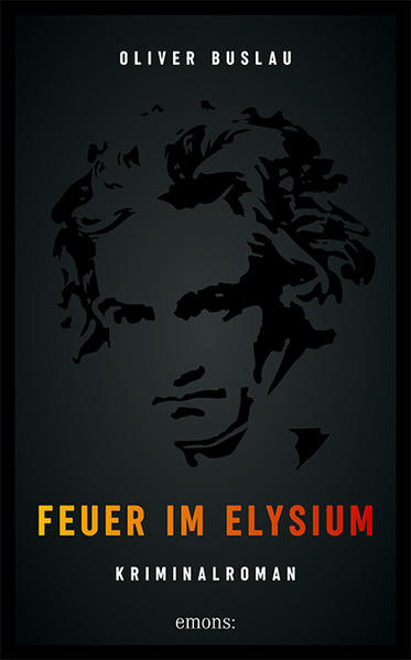 Feuer im Elysium | Oliver Buslau