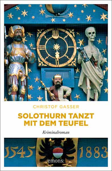 Solothurn tanzt mit dem Teufel | Christof Gasser