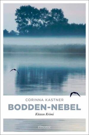 Bodden-Nebel Küsten Krimi | Corinna Kastner