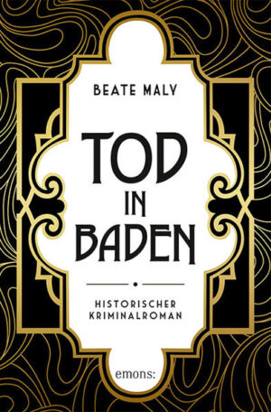 Tod in Baden | Beate Maly