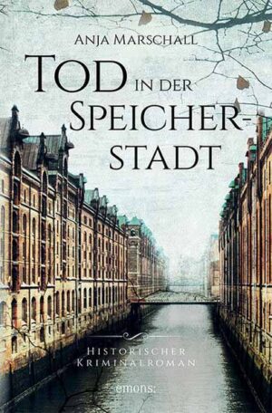 Tod in der Speicherstadt | Anja Marschall