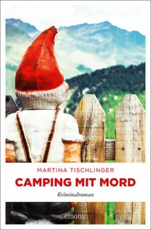 Camping mit Mord | Martina Tischlinger