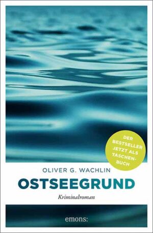 Ostseegrund | Oliver G. Wachlin