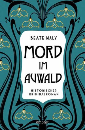 Mord im Auwald | Beate Maly