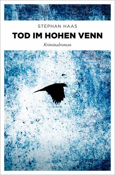 Tod im Hohen Venn | Stephan Haas