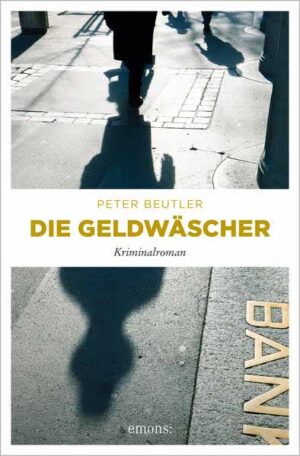 Die Geldwäscher | Peter Beutler