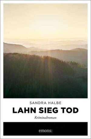 Lahn Sieg Tod | Sandra Halbe