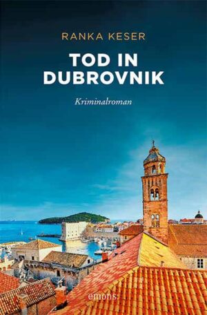 Tod in Dubrovnik | Ranka Keser