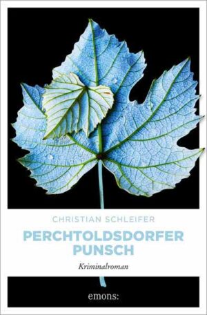 Perchtoldsdorfer Punsch | Christian Schleifer