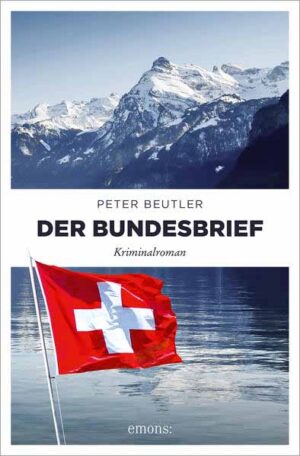 Der Bundesbrief | Peter Beutler