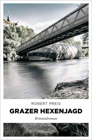 Grazer Hexenjagd | Robert Preis