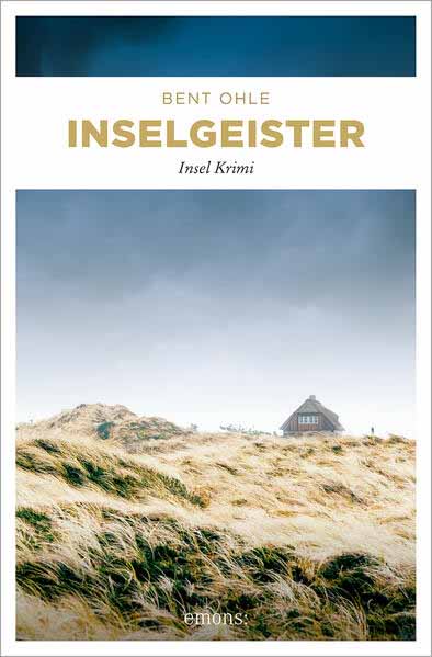 Inselgeister Insel Krimi | Bent Ohle