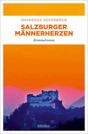 Salzburger Männerherzen | Natascha Keferböck