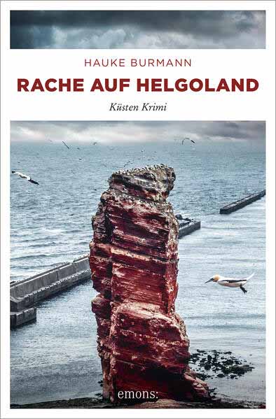 Rache auf Helgoland Küsten Krimi | Hauke Burmann