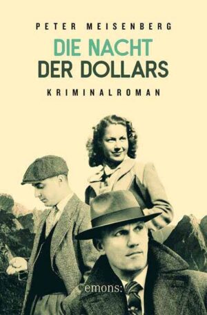 Die Nacht der Dollars | Peter Meisenberg