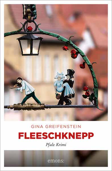 Fleeschknepp Pfalz Krimi | Gina Greifenstein