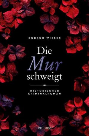 Die Mur schweigt | Gudrun Wieser