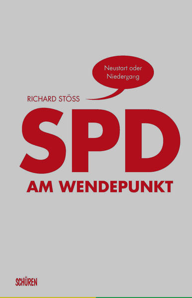 SPD am Wendepunkt | Richard Stöss