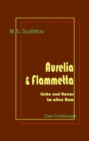 Aurelia & Flammetta: Liebe und Horror im alten Rom | Bundesamt für magische Wesen