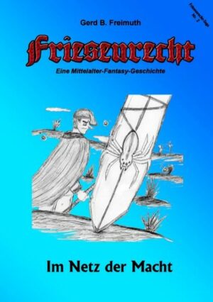 Friesenrecht: Akt II Revisited - Im Netz der Macht | Bundesamt für magische Wesen