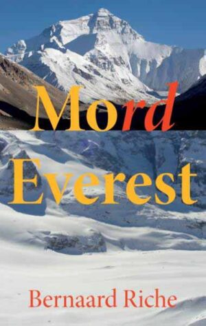 Mord Everest | Bernaard Riche