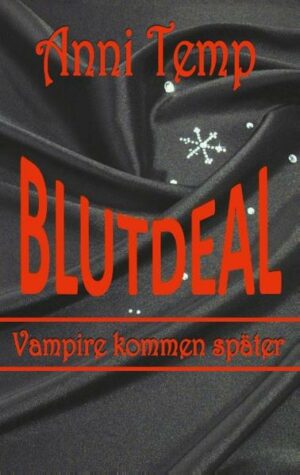 Vampire kommen später: Blutdeal | Bundesamt für magische Wesen