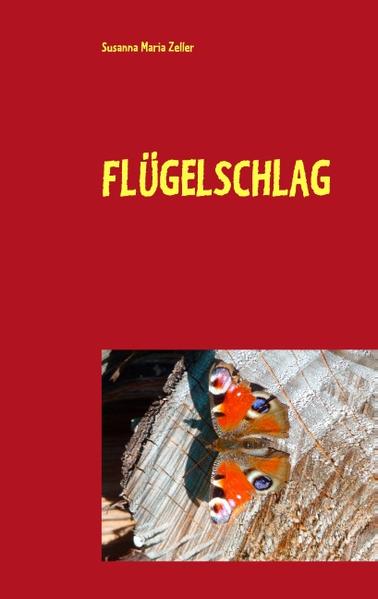 Geflügelter und beflügelnder Wortzauber über Engel, Feen, Schmetterlinge und so manch menschliche Dinge...