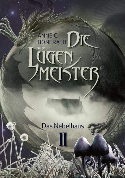 Die Lügenmeister 2: Das Nebelhaus | Bundesamt für magische Wesen
