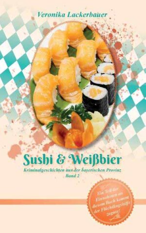 Sushi & Weißbier | Veronika Lackerbauer