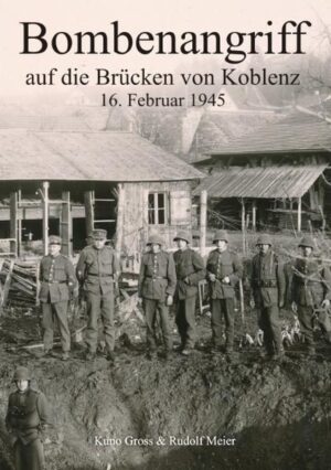 Bombenangriff auf die Brücken von Koblenz | Bundesamt für magische Wesen