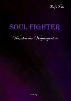 Soul Fighter Wunden der Vergangenheit | Bundesamt für magische Wesen