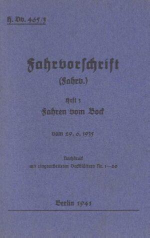 H.Dv. 465/3 Fahrvorschrift - Heft 3 - Fahren vom Bock | Bundesamt für magische Wesen