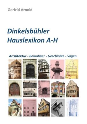 Dinkelsbühler Hauslexikon A-H | Bundesamt für magische Wesen