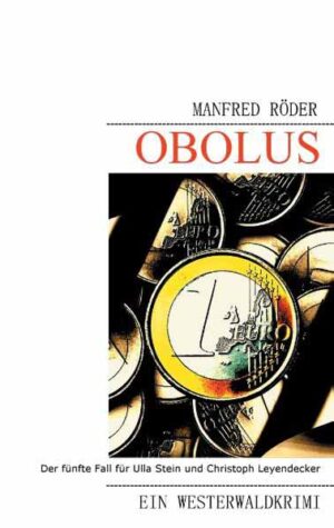 Obolus Ein Westerwaldkrimi | Manfred Röder