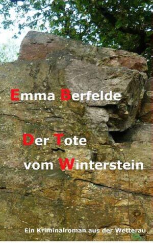 Der Tote vom Winterstein | Emma Berfelde