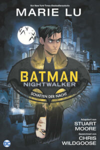 Buchtipp: Batman: Nightwalker - Schatten der Nacht