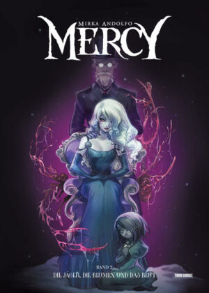 Mercy Bd 2: Die Jäger, die Blumen und das Blut | Bundesamt für magische Wesen