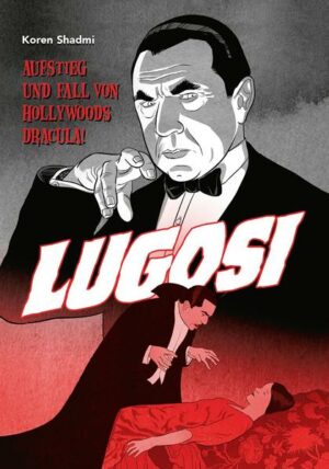 Lugosi - Aufstieg und Fall von Hollywoods Dracula! | Bundesamt für magische Wesen