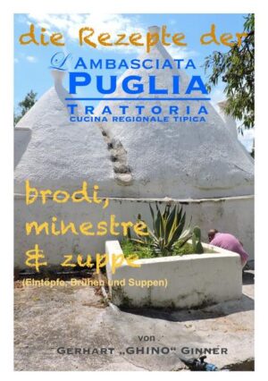 in diesem Buch sind sämtliche "Eintopf-, Brühen- und Suppen"- rezepte aus dem großartigen kulturhistorischen Kochlesebuch: "Das Vermächtnis der Ambasciata della Puglia" angeführt: minestre & brodi & zuppe/Eintöpfe, Brühen und Suppen