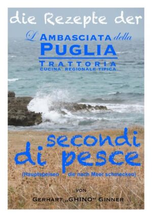 in diesem Buch sind sämtliche Fischrezepte aus dem großartigen kulturhistorischen Kochlesebuch: "Das Vermächtnis der Ambasciata della Puglia angeführt: pesce/Fisch, Gamberoni alla griglia, Orata alla griglia, Spigola alla griglia, Polpo griglia, Seppia griglia, Orata alla barese, Spigola alla barese, Orata all’acqua pazza, Spigola all’acqua pazza, Tonno alla griglia, Tonno all’acqua pazza, Polpo in padella, Baccalà, Baccalà sott'aceto, Baccalà fritto, Gnocchi con baccalà, "Taiedda" di Campi Salentini, Zuppa di baccalà, Baccalà in bianco, Baccalà con l'indivia...